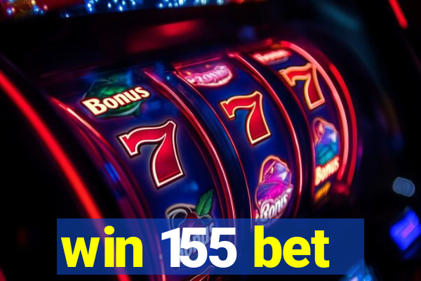 win 155 bet